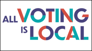 All Voting is Local